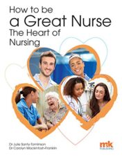 How to be a Great Nurse the Heart of Nursing Original PDF 2020