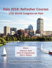 Pain 2018: Refresher Courses: 17th World Congress on Pain First Ed