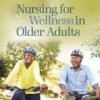 Nursing for Wellness in Older Adults, 9th Edition (EPUB3 + Converted PDF