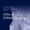 Atlas of Orbital Imaging 1st ed