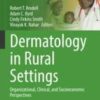 Dermatology in Rural Settings