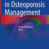 New Horizons in Osteoporosis Management