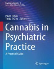 Cannabis in Psychiatric Practice: A Practical Guide