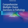 Comprehensive Multiple-Choice Questions in Pathology: A Study Guide 2022 Original PDF