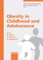 Obesity in Childhood and Adolescence (Pediatric and Adolescent Medicine, Vol. 9) (PDF)