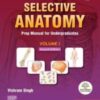 Selective Anatomy: Prep Manual for Undergraduates, 2nd edition, Vol 1 (Original PDF