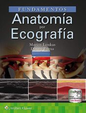 Fundamentos anatomía por ecografía/ Essential Ultrasound Anatomy (Spanish Edition) (EPUB and CONVERTED PDF)
