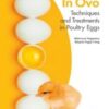 This book provides a comprehensive review of in ovo techniques and treatments in poultry eggs, which are aimed at improving embryonic development and decreasing economic losses in poultry farms. The book is divided into four chapters, which address the basics of in ovo techniques and sites of in ovo injection, nutrient utilisation for the development of the chick embryo, the role of early in ovo feeding for the chick embryo, and applications of in ovo technology for various nutrients and biological supplements in poultry. Thanks to the authors’ broad experience in the fields of research and education, this work contains up-to-date, scientifically validated information on in ovo techniques. Its structured format and clear, didactic style are aimed at facilitating the reader’s understanding. Altogether, this is a must-have for nutritionists, poultry breeders and farmers, veterinary professionals, clinicians and researchers who work in the poultry sector