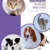 Behavioural Disorders in Dogs and Cats