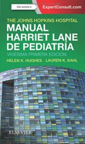 Manual Harriet Lane de pediatría: Manual para residentes de pediatría (Spanish Edition), 21ed