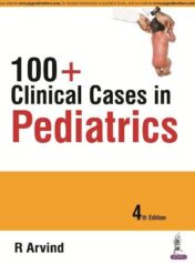 100+ Clinical Cases in Pediatrics, 4th Edition (Original PDF)