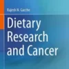 Dietary Research and Cancer