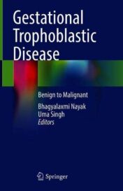 Gestational Trophoblastic Disease: Benign to Malignant (Original PDF)