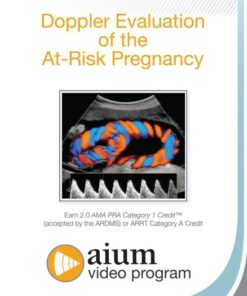 AIUM Doppler Evaluation of the At-Risk Pregnancy