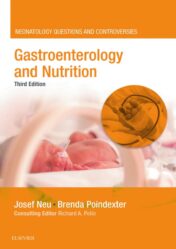 Gastroenterology and Nutrition: Neonatology Questions and Controversies (Neonatology: Questions & Controversies) 3rd Edition (PDF)