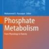 Phosphate Metabolism From Physiology to Toxicity 2022 Original pdf