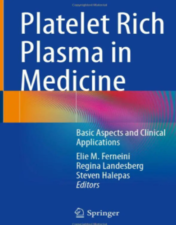 Platelet Rich Plasma in Medicine: Basic Aspects and Clinical Applications 2022 Original PDF