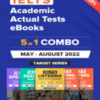 IELTS (Academic) 5 in 1 Actual Tests eBook Combo (May – August 2022) [Listening + Speaking + Reading + Writing Task 1+ Task 2]