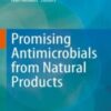 Promising Antimicrobials from Natural Products