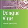 Dengue Virus Methods and Protocols 2022 Original pdf