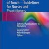 This book offers precise and highly informative instructions for nurses and caregivers on how to select external applications for various indications and how to perform them on children.