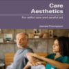 Care Aesthetics For artful care and careful art Original PDF 2022
