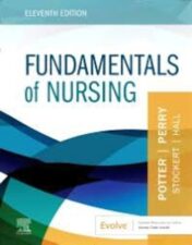 Fundamentals of Nursing, 11th Edition 2022 Original PDF