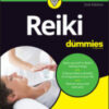 Reiki For Dummies, 2nd Edition 2022 Original PDF