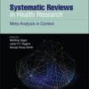 Systematic Reviews in Health Research: Meta-Analysis in Context, 3rd Edition 2022 Original PDF