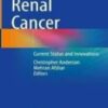 Renal Cancer Current Status and Innovations 2022 Original pdf