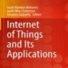 Internet of Things and Its Applications