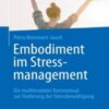 Embodiment im Stressmanagement (eBook) 2022 Original pdf+Videos