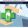 Pediatric Collections: Social Determinants of Health: Part 3: Promoting Health Equity 1st Edition 2022 Original PDF