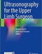 Ultrasonography for the Upper Limb Surgeon 2022 Original pdf+videos