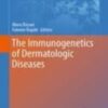 The Immunogenetics of Dermatologic Diseases 2022 Original pdf