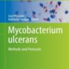 Mycobacterium ulcerans Methods and Protocols 2022 Original pdf