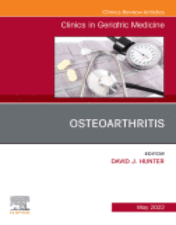 Clinics in Geriatric Medicine Osteoarthritis May (Volume 38, Issue 2) Original pdf 2022