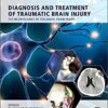 Diagnosis and Treatment of Traumatic Brain Injury (Original PDF from Publisher)