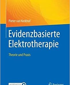 Evidenzbasierte Elektrotherapie: Theorie und Praxis (German Edition) (Original PDF from Publisher)