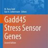 Gadd45 Stress Sensor Genes (Advances in Experimental Medicine and Biology, 1360) (Original PDF from Publisher)