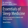 Essentials of Sleep Medicine: A Practical Approach to Patients with Sleep Complaints (Respiratory Medicine) (Original PDF from Publisher)