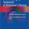 Pharmacological Treatment of Alzheimer’s Disease: Scientific and Clinical Aspects (Original PDF from Publisher)