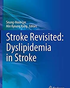 Stroke Revisited: Dyslipidemia in Stroke (Original PDF from Publisher)