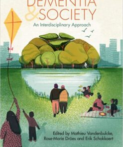 Dementia and Society: An Interdisciplinary Approach (Original PDF from Publisher)