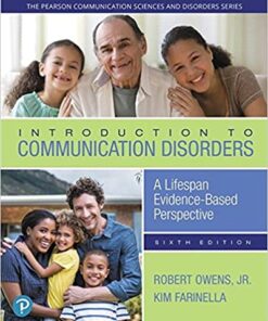 Introduction to Communication Disorders: A Lifespan Evidence-Based Perspective, 6th Edition (The Pearson Communication Sciences and Disorders Series) (EPUB)