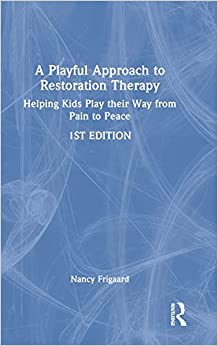 A Playful Approach to Restoration Therapy (Original PDF from Publisher)