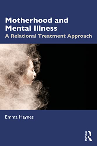Motherhood and Mental Illness (Original PDF from Publisher)