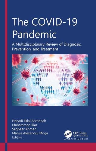 The Covid-19 Pandemic: A Multidisciplinary Review of Diagnosis, Prevention, and Treatment (Original PDF from Publisher)
