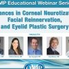 QMP Advances in Corneal Neurotization, Facial Reinnervation, and Eyelid Plastic Surgery