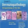 Lever’s Dermatopathology